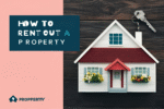 how to rent out a property