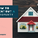 how to rent out a property